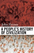 Cover: A People's History of Civilization - Feral House