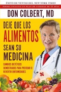 Cover: DEJE QUE LOS ALIMENTOS SEAN SU MEDICINA - Worthy Publishing