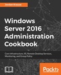 Cover: Windows Server 2016 Administration tools and tasks - Packt Publishing