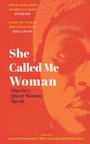 Cover: She Called Me Woman - Cassava Republic