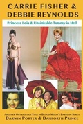 Cover: Carrie Fisher & Debbie Reynolds - Blood Moon Productions, Ltd.