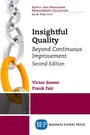 Cover: Insightful Quality, Second Edition - Business Expert Press