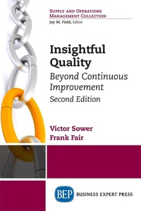 Abbildung von: Insightful Quality, Second Edition - Business Expert Press