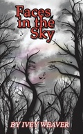 Cover: Faces in the Sky - Michael Ray King LLC