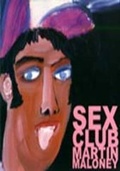Cover: Sex Club - The Saatchi Gallery