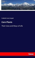 Cover: Corn Plants - Hansebooks