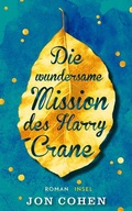 Cover: Die wundersame Mission des Harry Crane - Insel