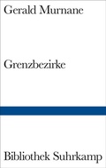 Cover: Grenzbezirke - Suhrkamp