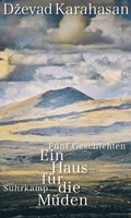 Cover: Ein Haus f&uuml;r die M&uuml;den - Suhrkamp