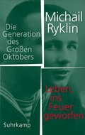 Cover: Leben, ins Feuer geworfen - Suhrkamp