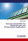 Cover: Nanostructured WO3 for Electrochromic and Photocatalytic Applications - LAP Lambert Academic Publishing