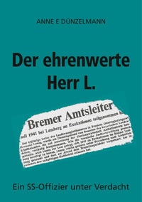 Abbildung von: Der ehrenwerte Herr L. - BoD - Books on Demand
