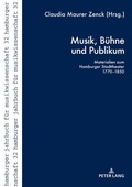 Cover: Musik, B&uuml;hne und Publikum - Peter Lang Verlag