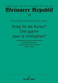 Cover: Krieg f&uuml;r die Kultur? Une guerre pour la civilisation? - Peter Lang Verlag