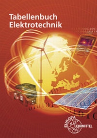 Enlarge image Cover: Tabellenbuch Elektrotechnik - Europa-Lehrmittel