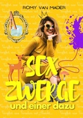 Bild: Sex Zwerge und einer dazu - BookRix