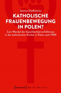 Abbildung von: Katholische Frauenbewegung in Polen? - transcript
