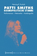 Cover: Patti Smiths kosmopolitische Stimme - transcript
