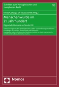Cover: Menschenw&uuml;rde im 21. Jahrhundert | Dignidade Humana no S&eacute;culo XXI - Nomos