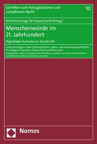 Abbildung von: Menschenwürde im 21. Jahrhundert | Dignidade Humana no Século XXI - Nomos
