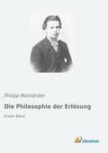 Cover: Die Philosophie der Erl&ouml;sung - Literaricon Verlag