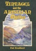 Cover: Tintagel and the Arthurian Mythos - Pendragon Partnership