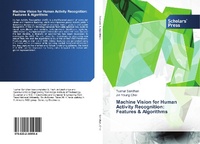Abbildung von: Machine Vision for Human Activity Recognition: Features & Algorithms - Scholars' Press