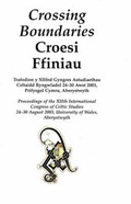 Cover: Crossing Boundaries/Croesi Ffiniau - CMCS Publications