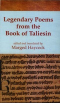 Cover: Legendary Poems from the Book of Taliesin - CMCS Publications
