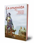 Cover: La conquista - Olivares Dengra, Juli&aacute;n