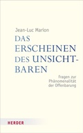 Cover: Das Erscheinen des Unsichtbaren - Verlag Herder
