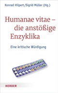 Cover: Humanae vitae - die anst&ouml;&szlig;ige Enzyklika - Verlag Herder