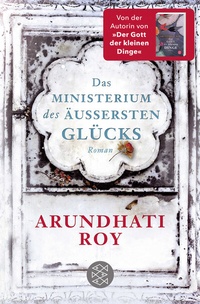 Abbildung von: Das Ministerium des äußersten Glücks - Fischer Taschenbuch