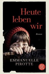Abbildung von: Heute leben wir - Fischer Taschenbuch