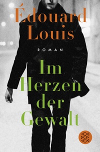 Abbildung von: Im Herzen der Gewalt - Fischer Taschenbuch