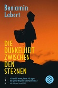 Cover: Die Dunkelheit zwischen den Sternen - Fischer Taschenbuch
