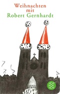 Cover: Weihnachten mit Robert Gernhardt - Fischer Taschenbuch