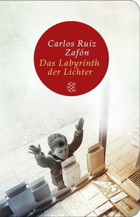Abbildung von: Das Labyrinth der Lichter - Fischer Taschenbuch