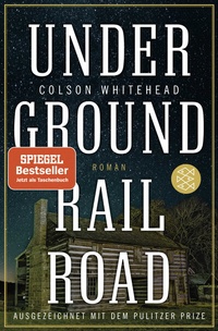 Abbildung von: Underground Railroad - Fischer Taschenbuch