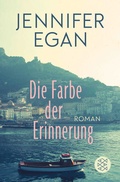 Cover: Die Farbe der Erinnerung - Fischer Taschenbuch