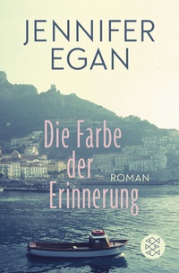 Abbildung von: Die Farbe der Erinnerung - Fischer Taschenbuch