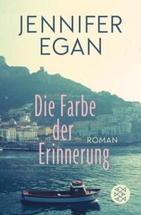 Abbildung von: Die Farbe der Erinnerung - S. Fischer