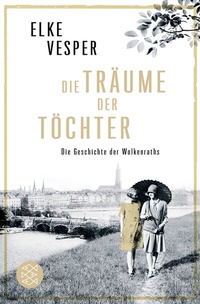 Abbildung von: Die Träume der Töchter - Fischer Taschenbuch