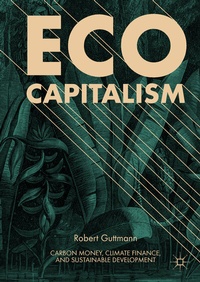 Abbildung von: Eco-Capitalism - Palgrave Macmillan