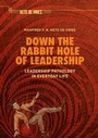 Cover: Down the Rabbit Hole of Leadership - Palgrave Macmillan