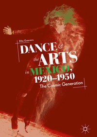 Abbildung von: Dance and the Arts in Mexico, 1920-1950 - Palgrave Macmillan