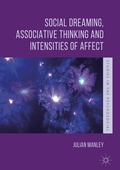 Cover: Social Dreaming, Associative Thinking and Intensities of Affect - Palgrave Macmillan