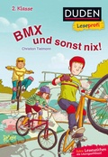 Cover: Duden Leseprofi - BMX und sonst nix, 2. Klasse - Fischer Sauerl&auml;nder Duden