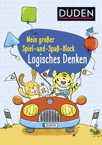 Abbildung von: Duden: Mein großer Spiel- und Spaß-Block: Logisches Denken - Fischer Sauerländer Duden