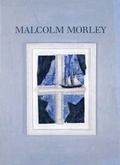 Cover: Malcolm Morley - Anthony d'Offay Gallery